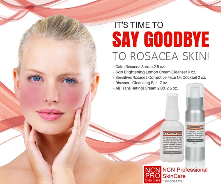 BEST PRODUCTS FOR ROSACEA AT NCN PROFESSIONAL SKINCARE