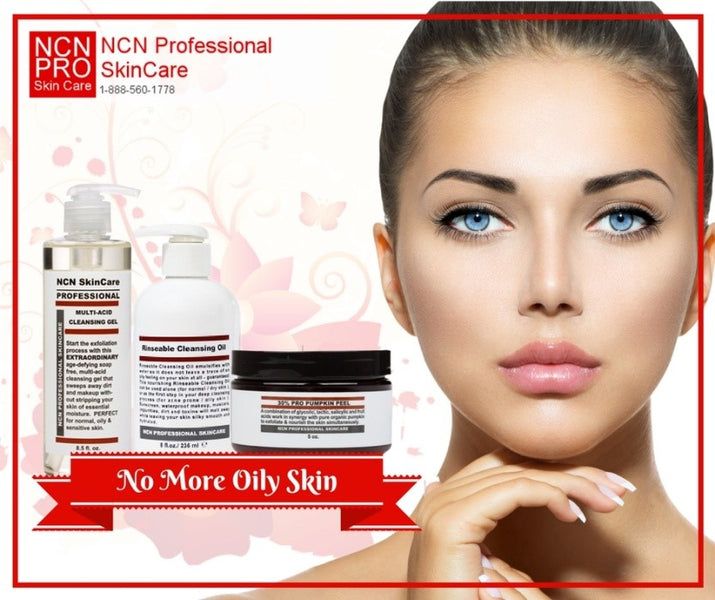 BEAT OILY SKIN WITH NCN PROFESSIONAL SKINCARE PRODUCTS
